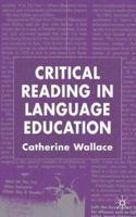 Critical Reading in Language Education 1403993394 Book Cover