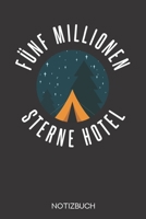 F�nf Millionen Sterne Hotel: Notizbuch mit 120 Gepunkteten Seiten im Format A5 (6x9 Zoll) 1708001263 Book Cover