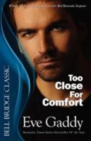 Too Close for Comfort 0553445731 Book Cover