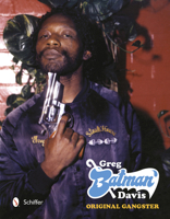 Greg Batman Davis: Original Gangster 0764342061 Book Cover