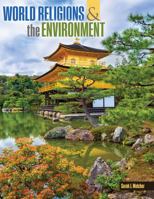 World Religions and the Environment 152494792X Book Cover