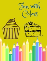 Fun with colors B0BP9SX9MT Book Cover