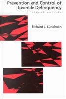Prevention and Control of Juvenile Delinquency 0195135458 Book Cover
