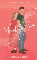 Meant for You 1965207103 Book Cover