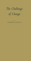The Challenge of Change 0837169984 Book Cover