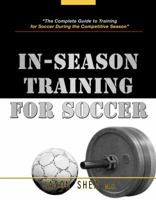 In-Season Training for Soccer 0985434570 Book Cover