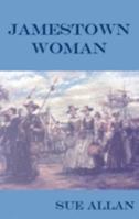 Jamestown Woman 1906070016 Book Cover