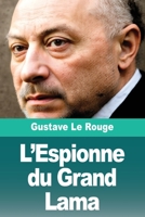 L'Espionne du Grand Lama (French Edition) 3690829003 Book Cover
