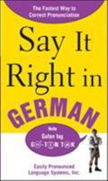 Say It Right in German 0071469222 Book Cover