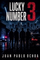 Lucky Number 3 B0H21BXXF2 Book Cover