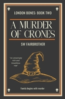 A Murder of Crones 1507524064 Book Cover