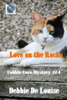 Love on the Rocks 1625268505 Book Cover