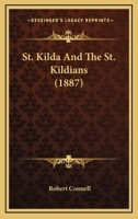 St. Kilda and the St. Kildians 1241313121 Book Cover