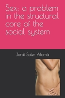 Sex: a problem in the structural core of the social system B0BNGRYW3M Book Cover