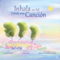 Inhala un Sol Exhala una Canción (Spanish Edition) B0CHL19S7V Book Cover