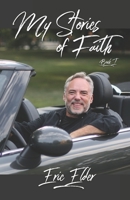 My Stories of Faith: Book 1: O Ye of Mini Faith 1931760861 Book Cover