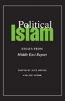 Political Islam: Essays from <i>Middle East Report</i> (Merip Reader) 0520204484 Book Cover