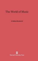 The World of Music 0674594045 Book Cover