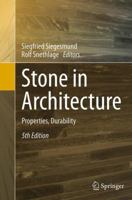 Stone in Architecture: Properties, Durability 3642451543 Book Cover