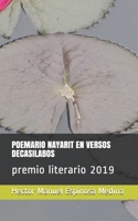 Poemario Nayarit En Versos Decasilabos: premio literario 2019 1689577819 Book Cover