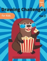 Drawing Challenges For Kids: Vol. 2 B0BHR9JZ1J Book Cover