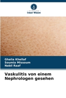 Vaskulitis von einem Nephrologen gesehen 620686944X Book Cover