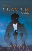 The Quantum Code 1528911563 Book Cover