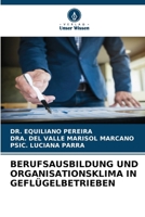 Berufsausbildung Und Organisationsklima in Geflügelbetrieben (German Edition) 6209718256 Book Cover