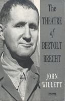 The Theatre of Bertolt Brecht 041334360X Book Cover