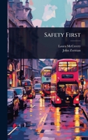 Safety First 1024095118 Book Cover
