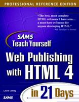 Sam's Teach Yourself Web Publishing With Html 4 in 21 Days (Teach Yourself Series)
