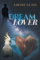 Dream Lover 1637102127 Book Cover