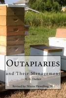 Outapiaries and their management 1533542104 Book Cover