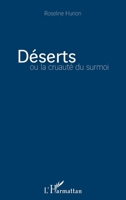 Déserts ou la cruauté du surmoi (French Edition) 2343077851 Book Cover
