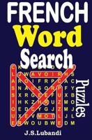 French Word Search Puzzles 149493552X Book Cover