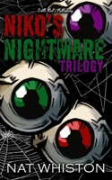 Niko's Nightmare: The Full Trilogy B0CNXM5WTF Book Cover