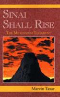 Sinai Shall Rise: The Millennium Testament 0738813559 Book Cover