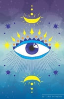 Dot Grid Notebook: Dotted Journal and Planner with Mystical Evil Eye, Cute Dot Notebook and Organizer for Unique and Creative Calendars, To-Do Lists, Drawings, Habit, Tasks or Expenses Tracking 1702475328 Book Cover