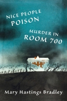 Nice People Poison / Murder in Room 700 1616465301 Book Cover
