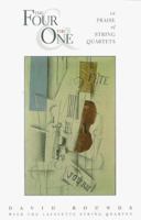 The Four and the One: In Praise of String Quartets 1882897269 Book Cover