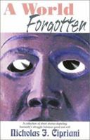 A World Forgotten 1563151766 Book Cover