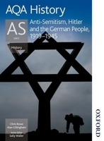 Aqa History as Unit 2 Anti-Semitism, Hitler and the German People, 1919-1945 0748782605 Book Cover