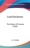 Lord Dorchester 0530754347 Book Cover