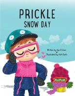 Prickle Snow Day null Book Cover