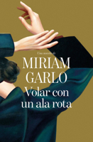 Volar con un ala rota / Flying with a Broken Wing (Spanish Edition) B0H15DS7P3 Book Cover