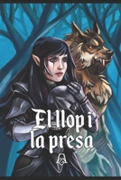 El llop i la presa (Tendor i Arezia) (Catalan Edition) B0DQ49R6KH Book Cover
