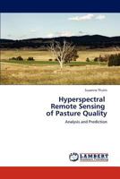 Hyperspectral Remote Sensing of Pasture Quality 3659171751 Book Cover