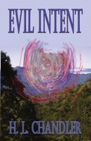 Evil Intent 1597055808 Book Cover