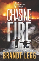 Chasing Fire (CHASE WEN THRILLER) 193507041X Book Cover