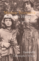 Roland's Horn: Poems 1917-1925 1848619766 Book Cover